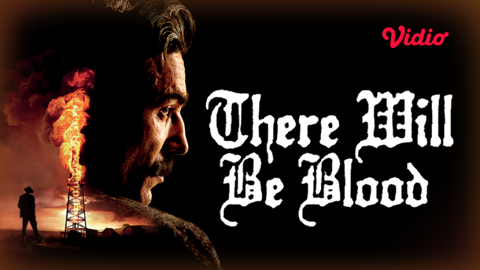 There Will Be Blood