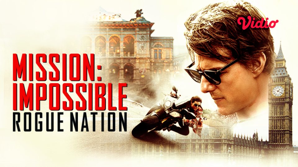 Mission: Impossible Rogue Nation