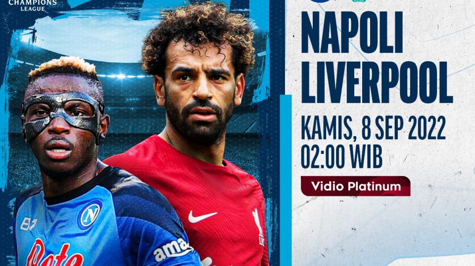 Live Streaming Napoli vs Liverpool di Liga Champions 2022/23