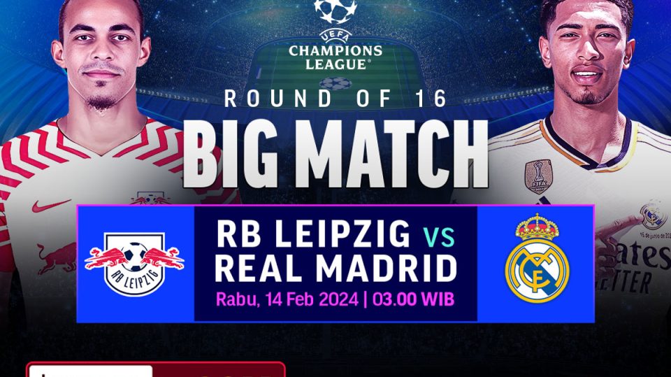 Nonton RB Leipzig vs Real Madrid
