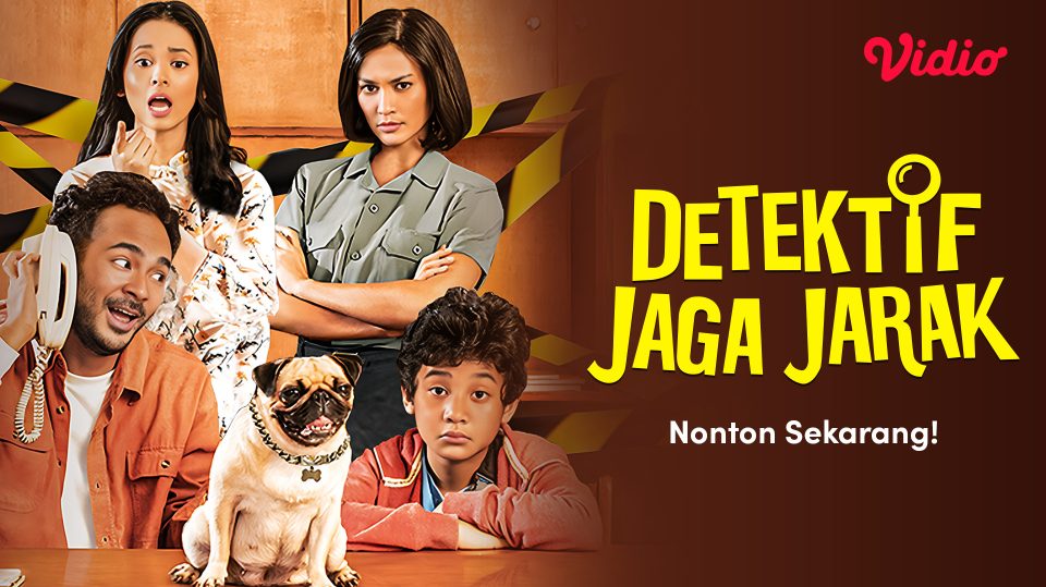 Nonton Film Detektif Jaga Jarak di Vidio
