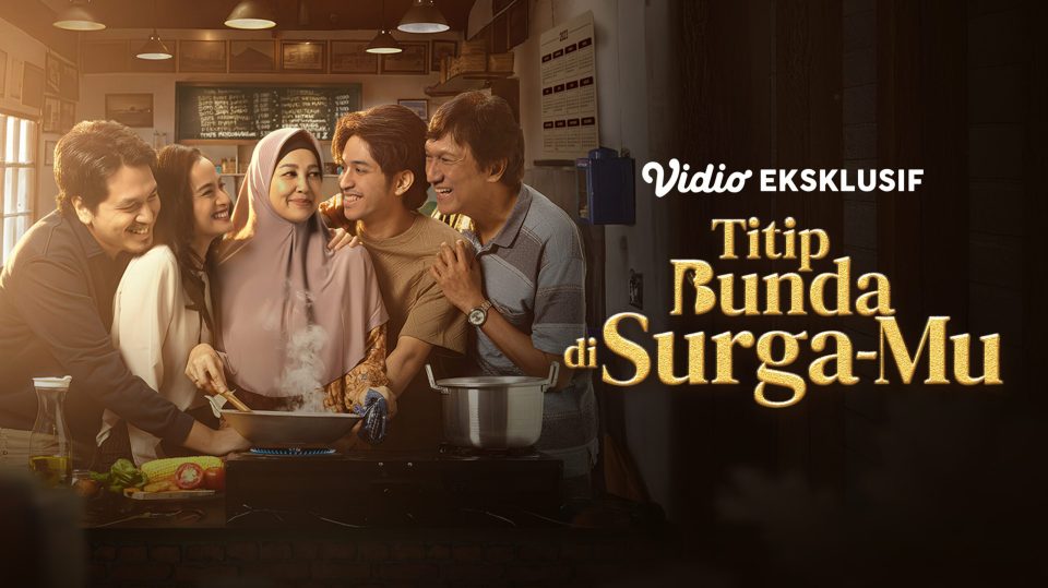 Titip Bunda di SurgaMu hanya di Vidio