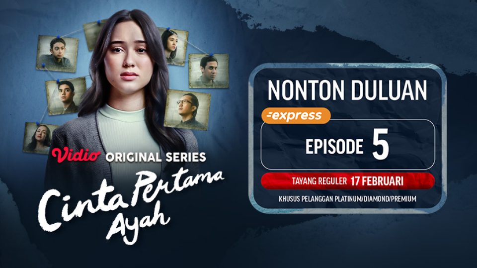Cinta Pertama Ayah Episode 4 di Vidio