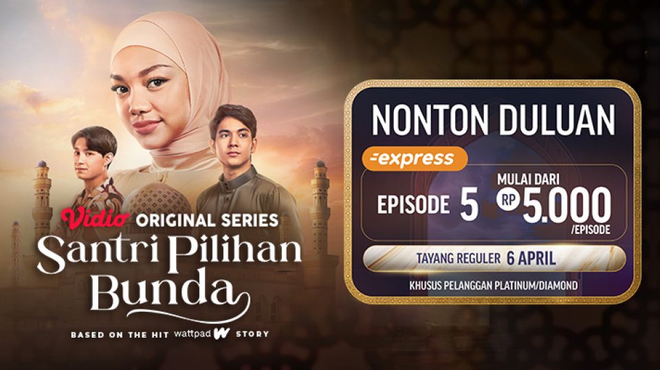 Santri Pilihan Bunda Episode 4