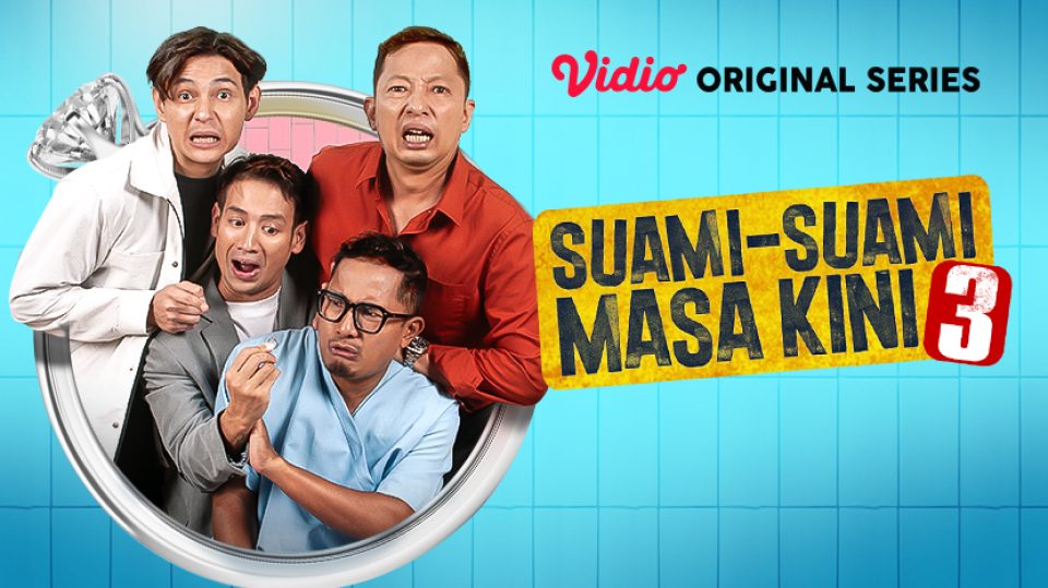 Nonton Suami-Suami Masa Kini Season 3 di Vidio