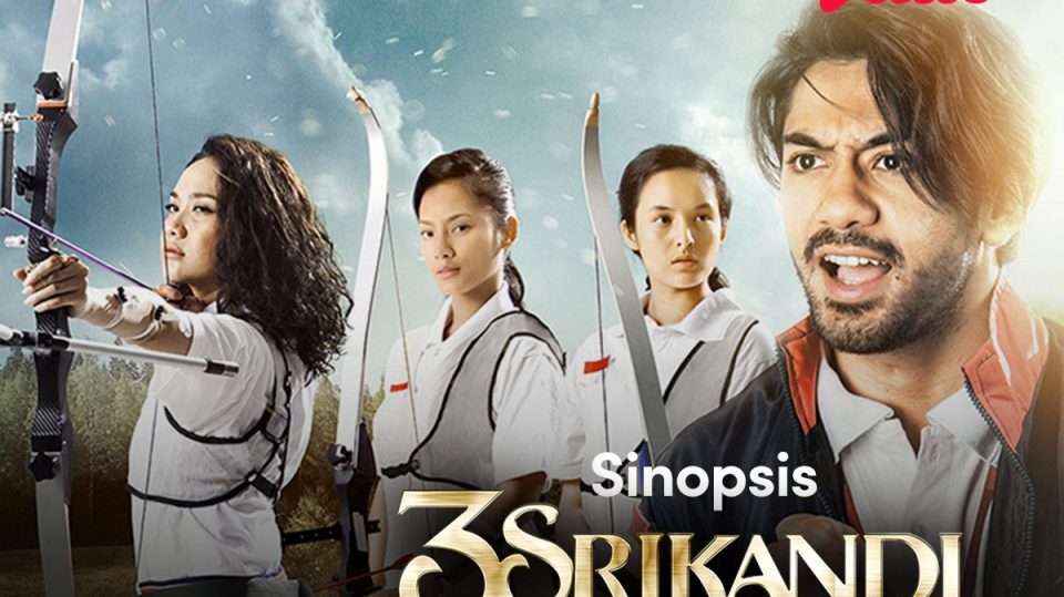Sinopsis 3 Srikandi