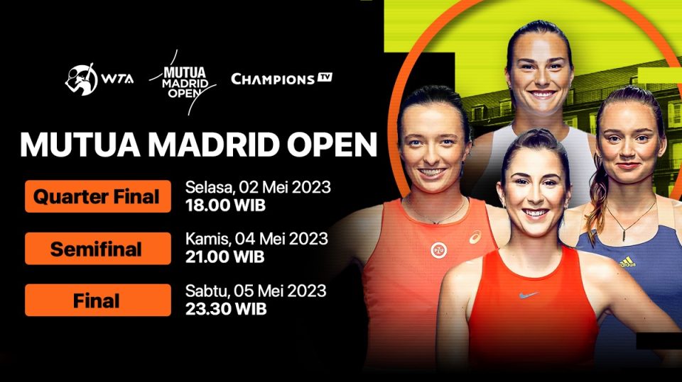 Jadwal WTA 1000 Mutua Open Babak Quarter Final