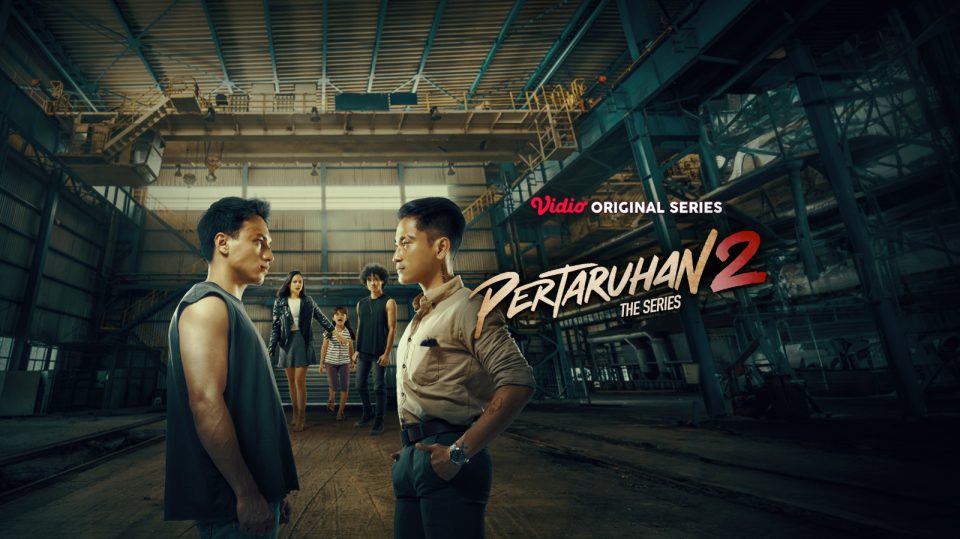 Vidio Original Series Pertaruhan The Series 2