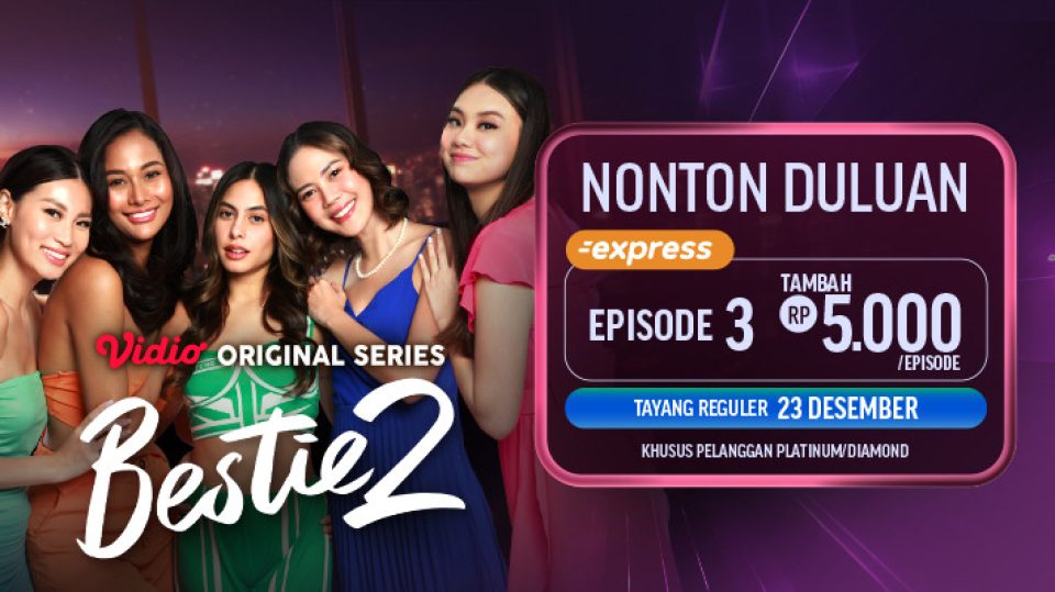 Vidio Original Series Bestie 2 episode 2