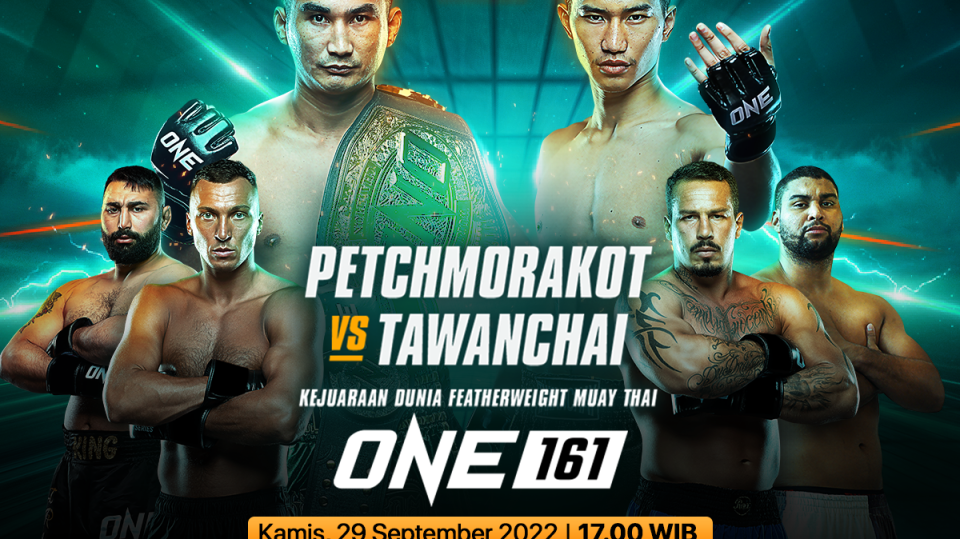 Nonton Siaran Langsung ONE 161: Petchmorakot vs Tawanchai