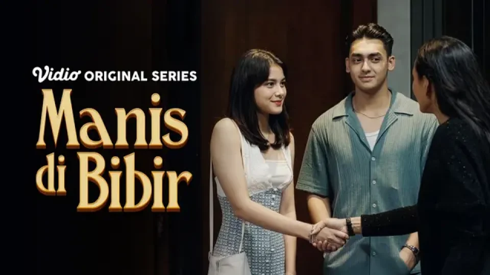 Episode 1 Manis di Bibir