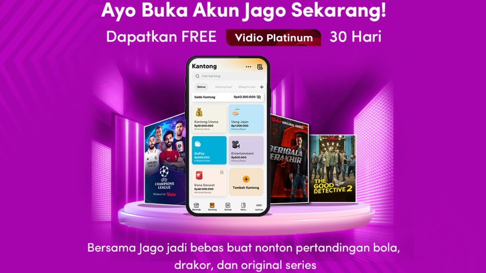 Buka Akun Jago Sekarang, Dapat Vidio Platinum 30 Hari GRATIS!