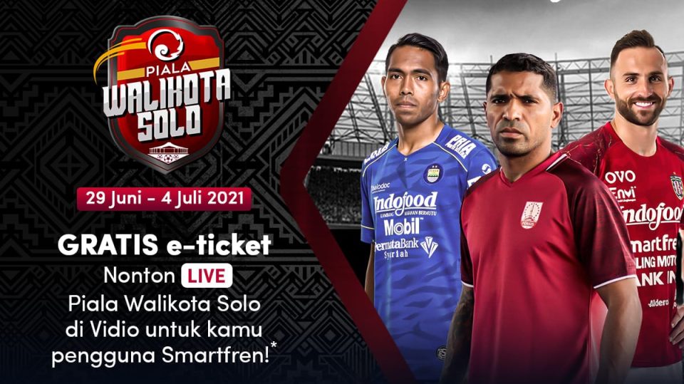 promo e-ticket smartfren nonton piala walikota gratis
