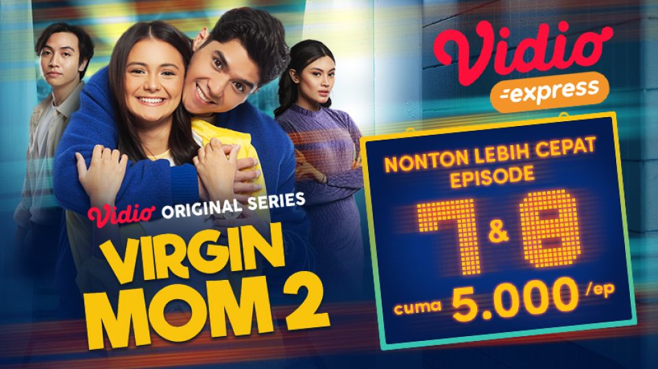 Vidio Original Series Virgin Mom 2