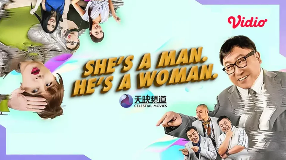 Sinopsis She’s a Man He’s a Woman