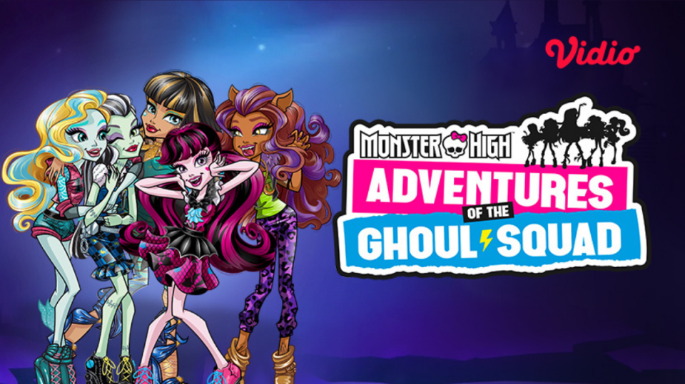 Sinopsis Episode 1 Monster High: Adventures of the Ghoul Squad