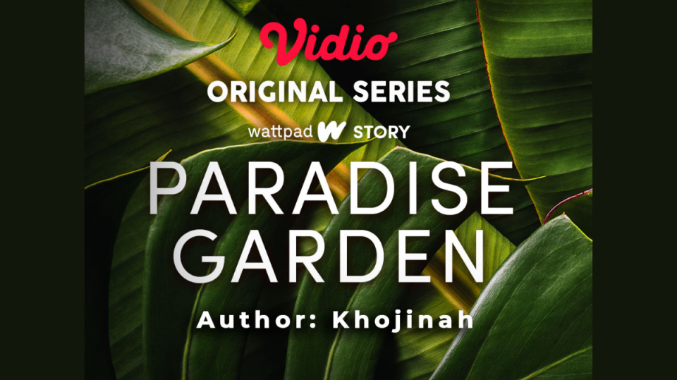 vidio original paradise garden series segera tayang