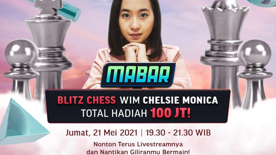 Streaming MABAR Blitz Chess WIM Chelsie Monica